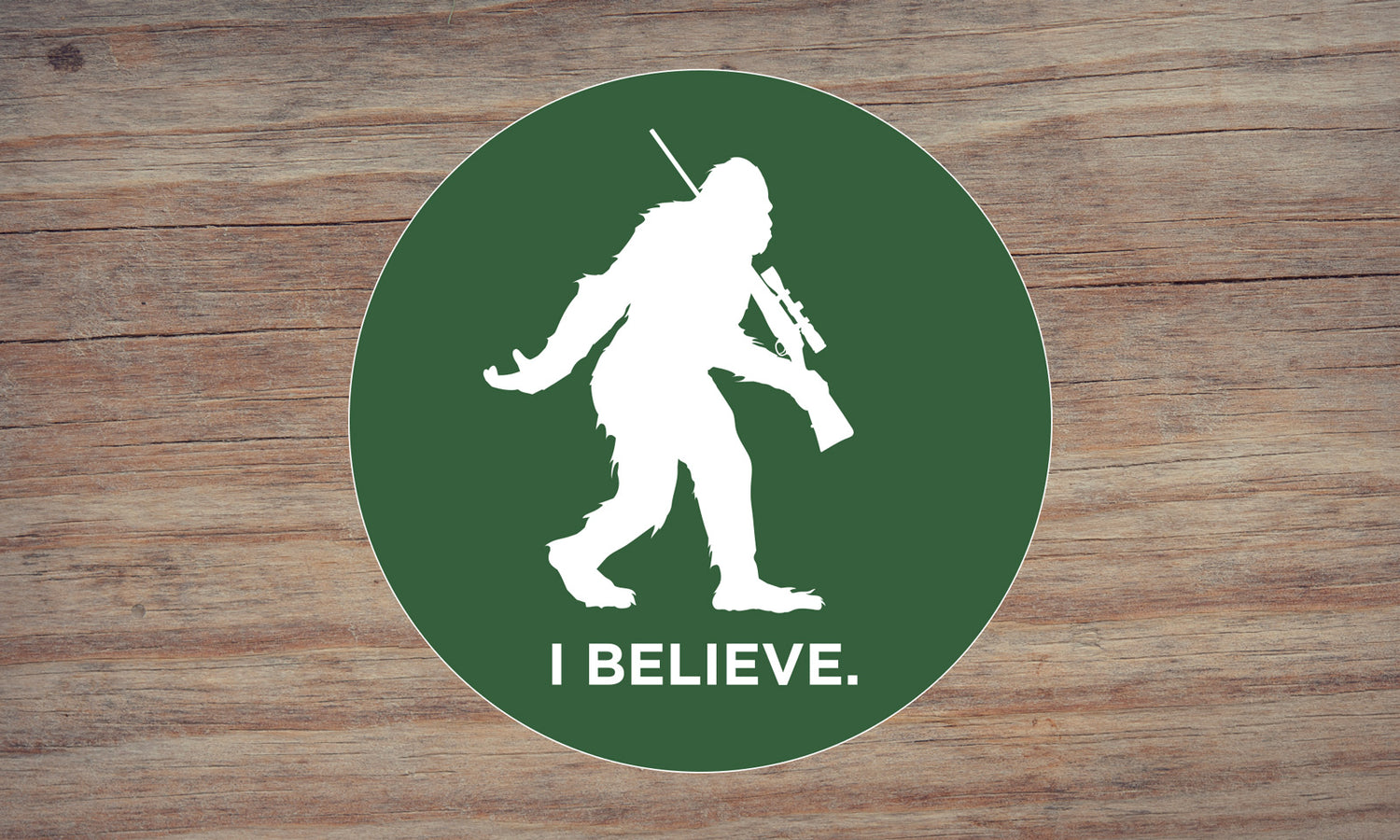 Sasquatch I Believe Rifle Hunting Sticker